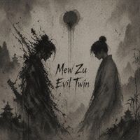 Mew Zu - Evil Twin