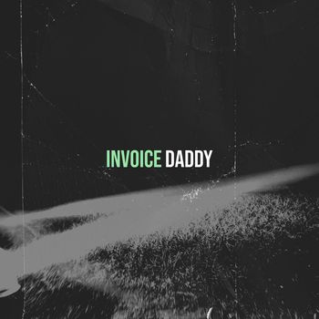 daddy - Invoice (Explicit)