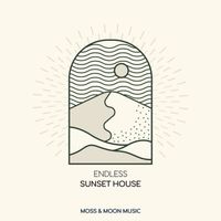 Endless - Sunset House