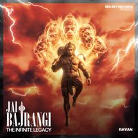 Ravan - Jai Bajrangi (The Infinite Legacy)