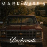 Mark Ware - Backroads