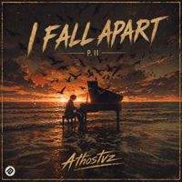 Athostvz - I Fall Apart P. II