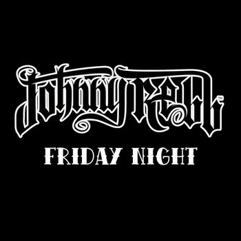 JOHNNY REBB - Friday Night (Explicit)