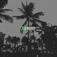daddy - Zoo (Explicit)