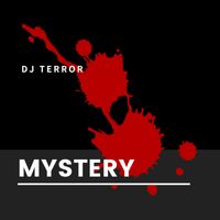 DJ Terror - Mystery