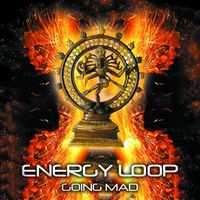Energy Loop - Going Mad