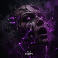 ALX - Deserve