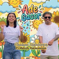 Chaken Supusepa - Ade Gacor