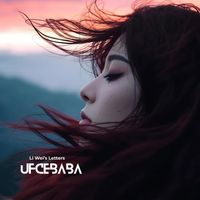 UFCEBABA - Li Wei's Letters