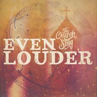 The Church Will Sing - Even Louder (Spontaneous)