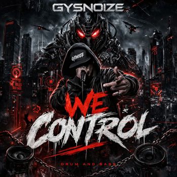 GYSNOIZE - We Control