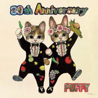 PUFFY - 30th Anniversary (Explicit)
