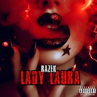 Razek - Lady Laura (Explicit)
