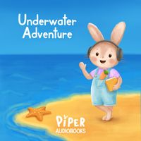 Piper - Underwater Adventure