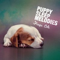 Freya Cole - Puppy Sleep Melodies