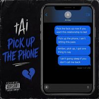 tAi - Pick up the Phone (Explicit)