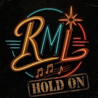 RML - Hold On