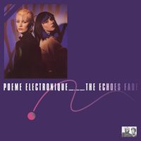 Poeme Electronique - The Echoes Fade