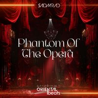 Said Mrad - Phantom Of The Opera (Oriental Beats)