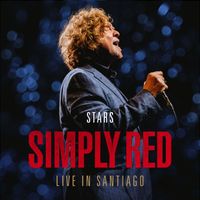 Simply Red - Stars (Live in Santiago)