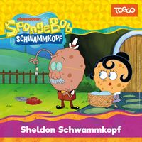 SpongeBob Schwammkopf - Folge 268: Sheldon Schwammkopf (Das Original-Hörspiel zur TV-Serie)