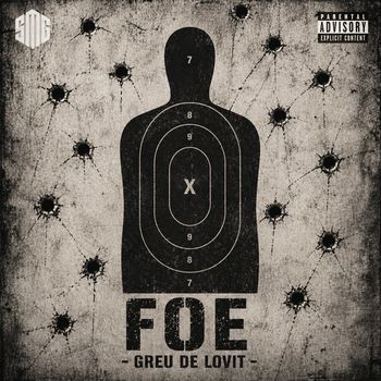 Foe - Greu de lovit (Explicit)
