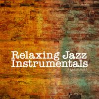 Star Rubies - Relaxing Jazz Instrumentals