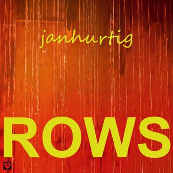 janhurtig - Rows