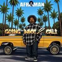 Afroman - Going Bacc 2 Cali (Explicit)
