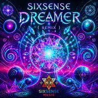 Sixsense - Dreamer (Remix)