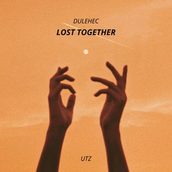 Dulehec - Lost Together
