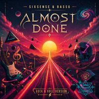 Sixsense, Ben Damski - Almost Done (Rock & Roll Version)