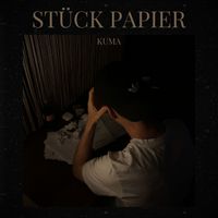 KUMA - Stück Papier (Explicit)