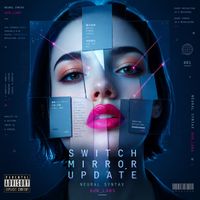 Neural Syntax - Switch Mirror Update (Explicit)