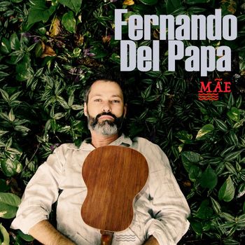 Fernando Del Papa - Mãe