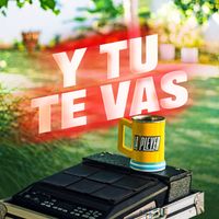 La Pleyer - Y TU TE VAS