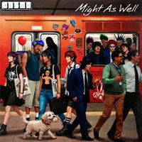 COSMO - Might As Well (Explicit)