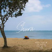 Shura - What You Do To Earth You Do To You