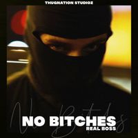 Real Boss - No Bitches