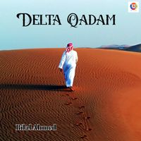 Bilal Ahmed - Delta Qadam