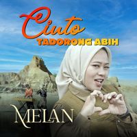 Melan - Cinto Tadorong Abih