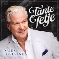 Dries Roelvink - Tante Jetje