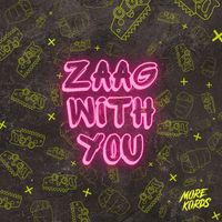 More Kords - Zaag With You