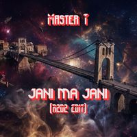 MASTER T - Jani Ma Jani (R2D2 Edit)