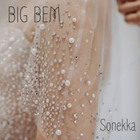 Sonekka - BIG BEM