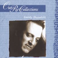 Randy Stonehill - Our Recollections