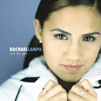 Rachael Lampa - Live for You