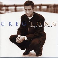 Greg Long - Days of Grace