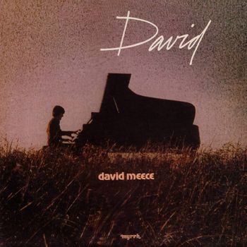 David Meece - David (Remastered)