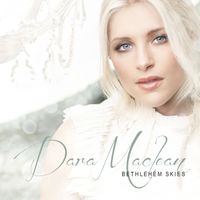 Dara Maclean - Bethlehem Skies